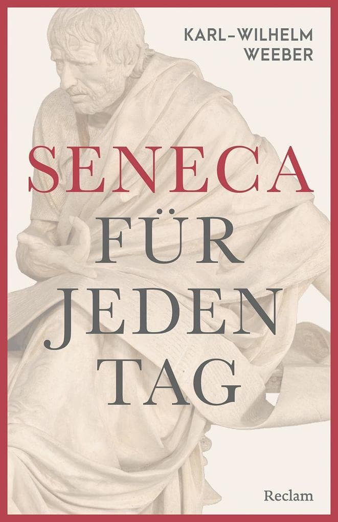 Seneca für jeden Tag