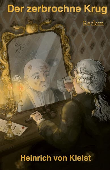 Der zerbrochne Krug. Ein Lustspiel