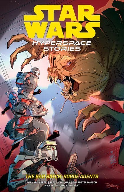 Star Wars: Hyperspace Stories: The Bad Batch--Rogue Agents