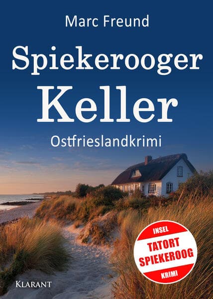 Spiekerooger Keller. Ostfrieslandkrimi