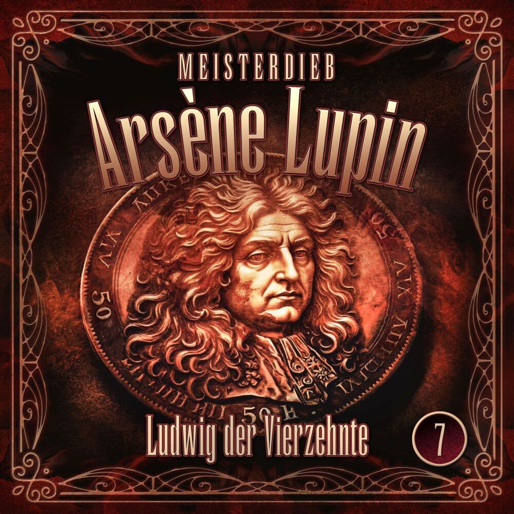Meisterdieb Arsène Lupin - Ludwig der Vierzehnte,1 Audio-CD