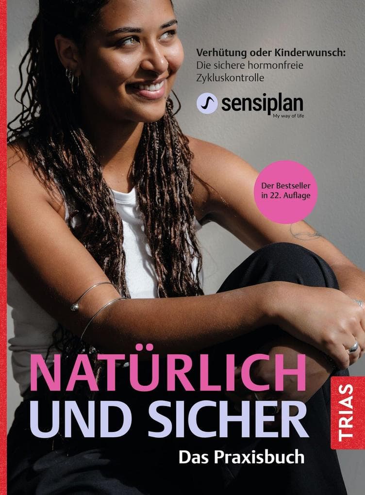 Natürlich und sicher - Das Praxisbuch