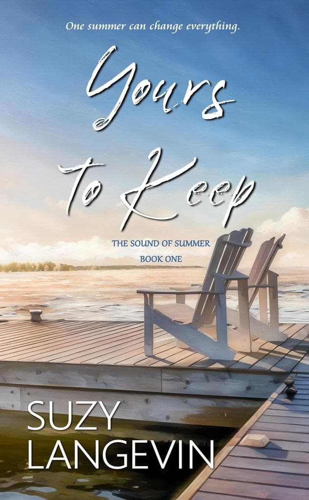 Yours to Keep (The Sound of Summer, #1)