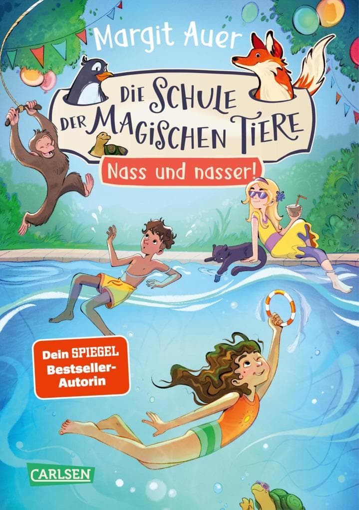 Die Schule der magischen Tiere Neuausgabe 6: Nass und nasser!