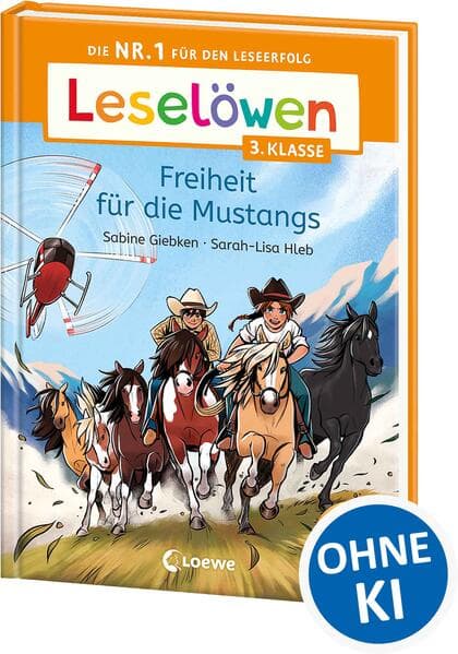 Leselöwen 3. Klasse - Freiheit für die Mustangs
