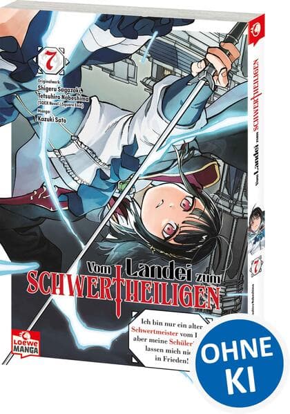 Vom Landei zum Schwertheiligen - Ich bin nur ein alter Schwertmeister vom Land, aber meine Schülerinnen lassen mich nicht in Frieden! 07