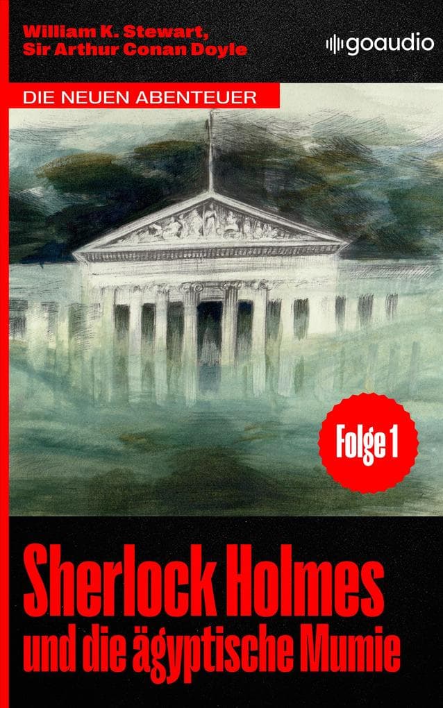 Sherlock Holmes und die ägyptische Mumie