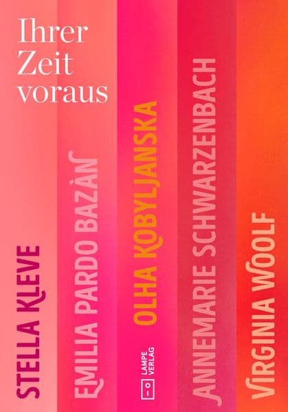 Ihrer Zeit voraus
