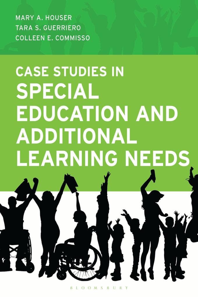 Case Studies in Special Education and Additional Learning Needs