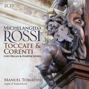 Rossi:Toccate&Corenti for Organ&Harpsichord