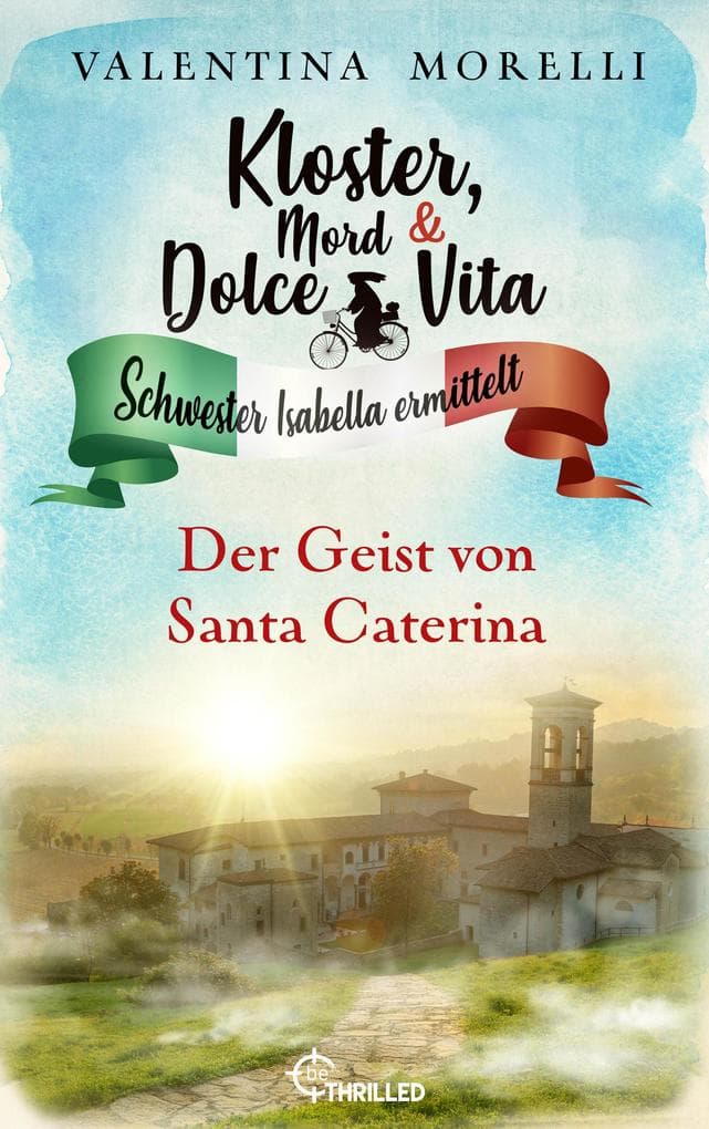 Kloster, Mord und Dolce Vita - Der Geist von Santa Caterina