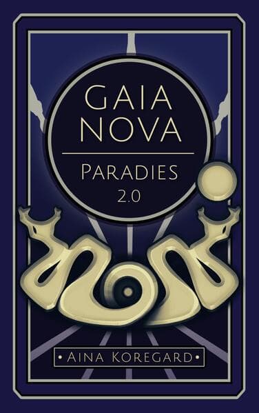 Gaia Nova - Paradies 2.0