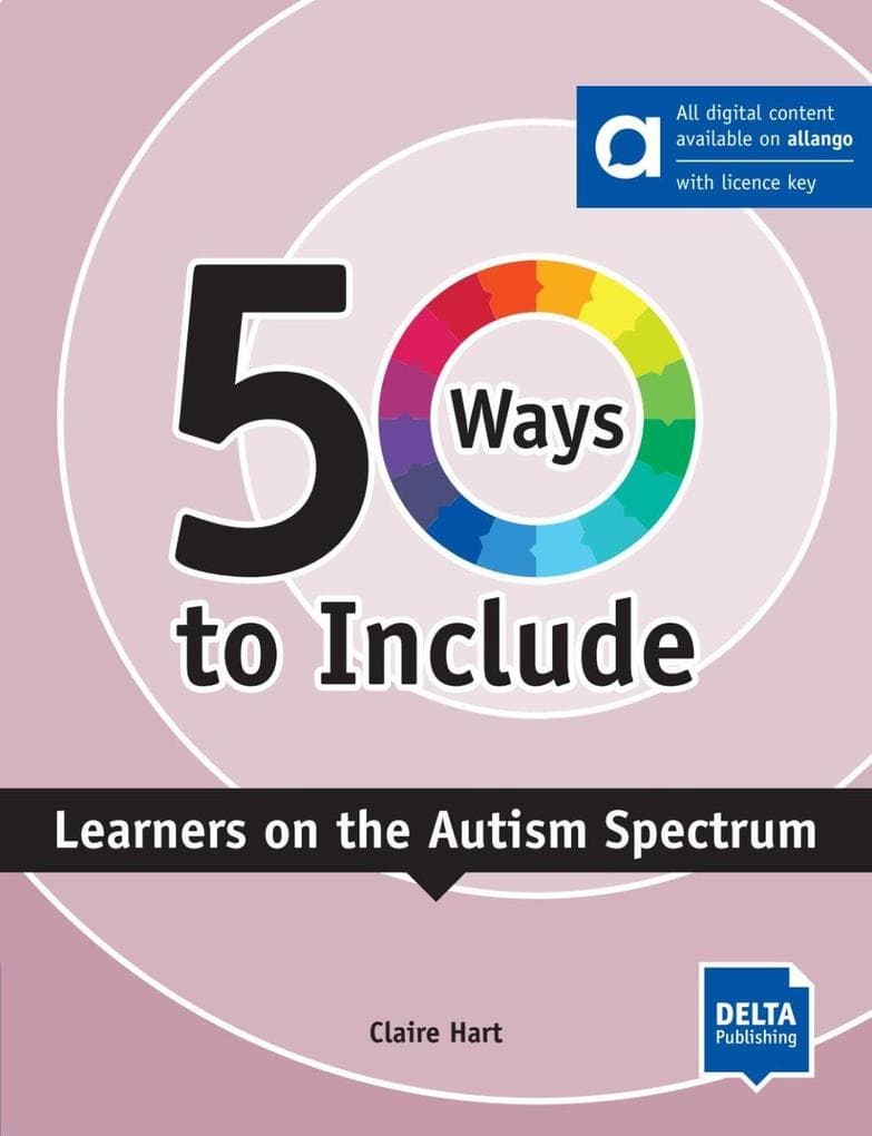 50 Ways to Include Learners on the Autism Spectrum - Hybrid Edition allango