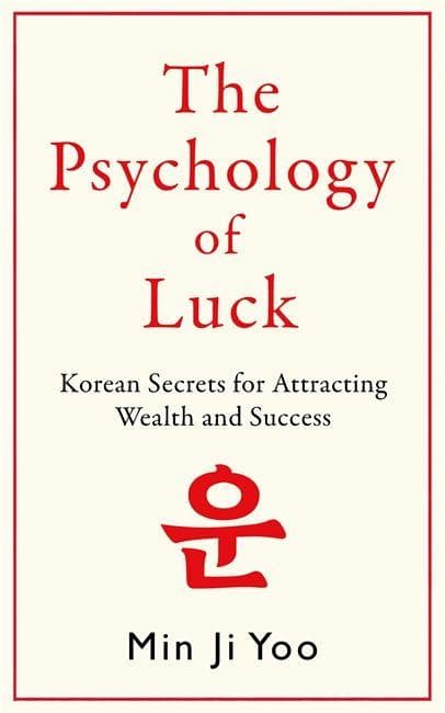 The Psychology of Luck