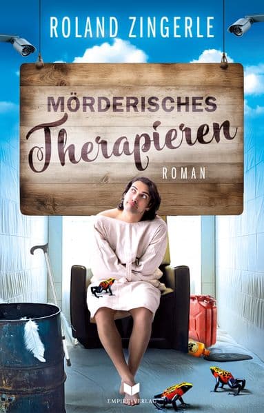 Mörderisches Therapieren: Krimikomödie aus Bayern