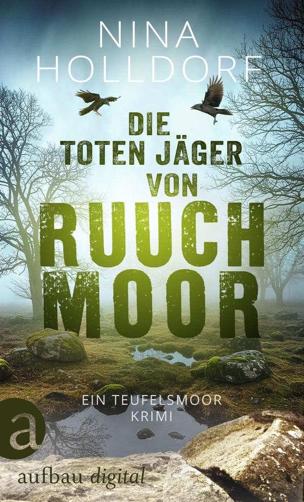Die toten Jäger von Ruuchmoor