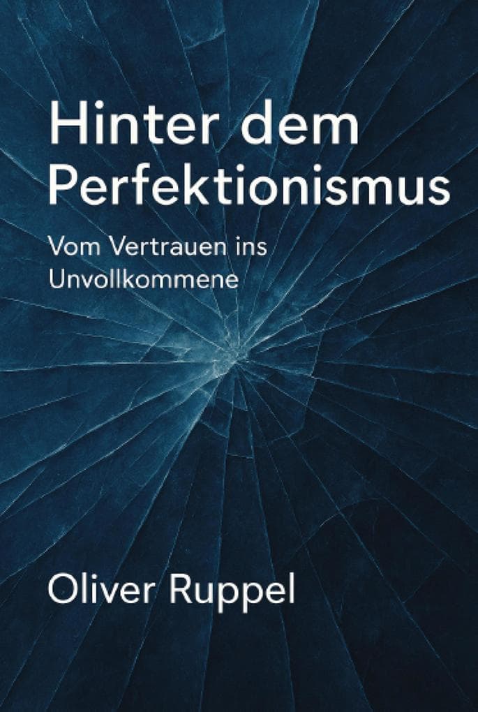 Hinter dem Perfektionismus