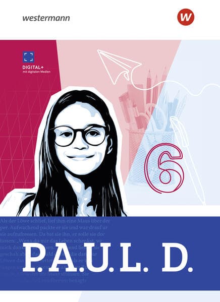 P.A.U.L. D. (Paul) Schulbuch 6. Für Gymnasien. Allgemeine Ausgabe