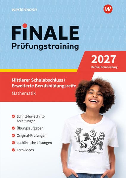 FiNALE - Prüfungstraining Mittlerer Schulabschluss, Fachoberschulreife, Erweiterte Berufsbildungsreife Berlin und Brandenburg