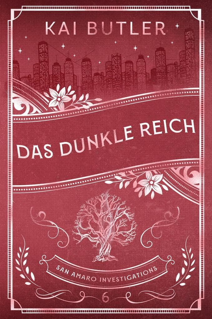 Das Dunkle Reich - San Amaro Investigations 6