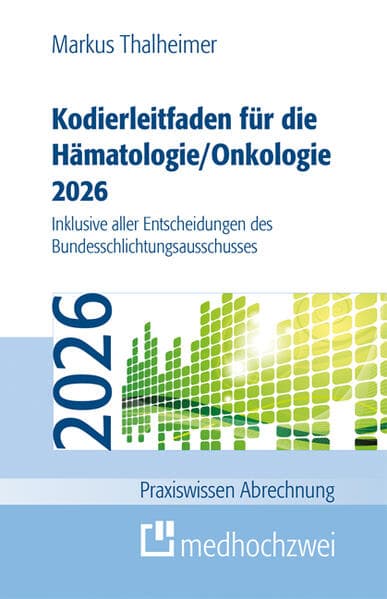Kodierleitfaden für die Hämatologie/Onkologie 2026