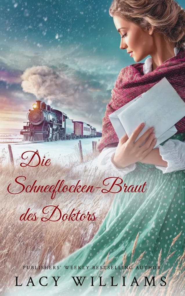Die Schneeflocken-Braut des Doktors