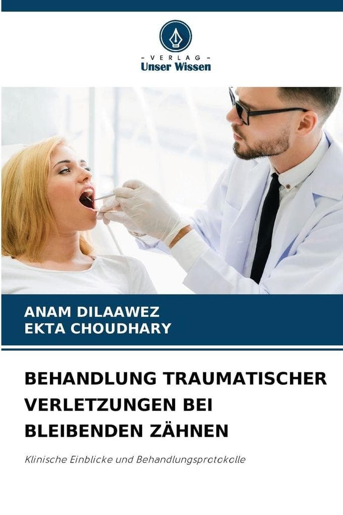 BEHANDLUNG TRAUMATISCHER VERLETZUNGEN BEI BLEIBENDEN ZÄHNEN