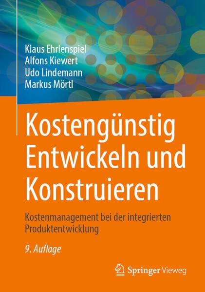 Kostengünstig Entwickeln und Konstruieren