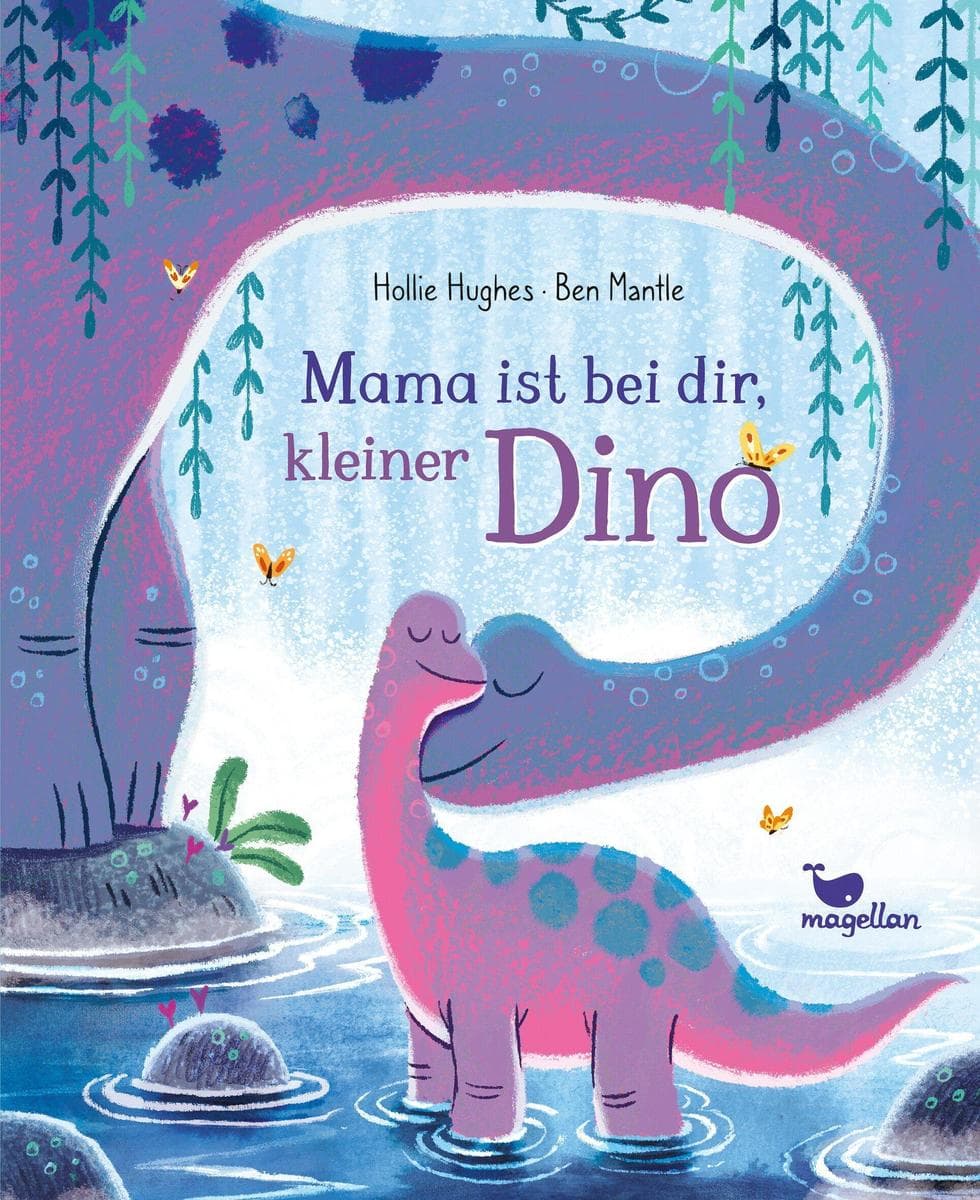 3. Hollie Hughes: Mama ist bei dir, kleiner Dino