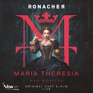 Maria Theresia - Das Musical (Original Cast Album