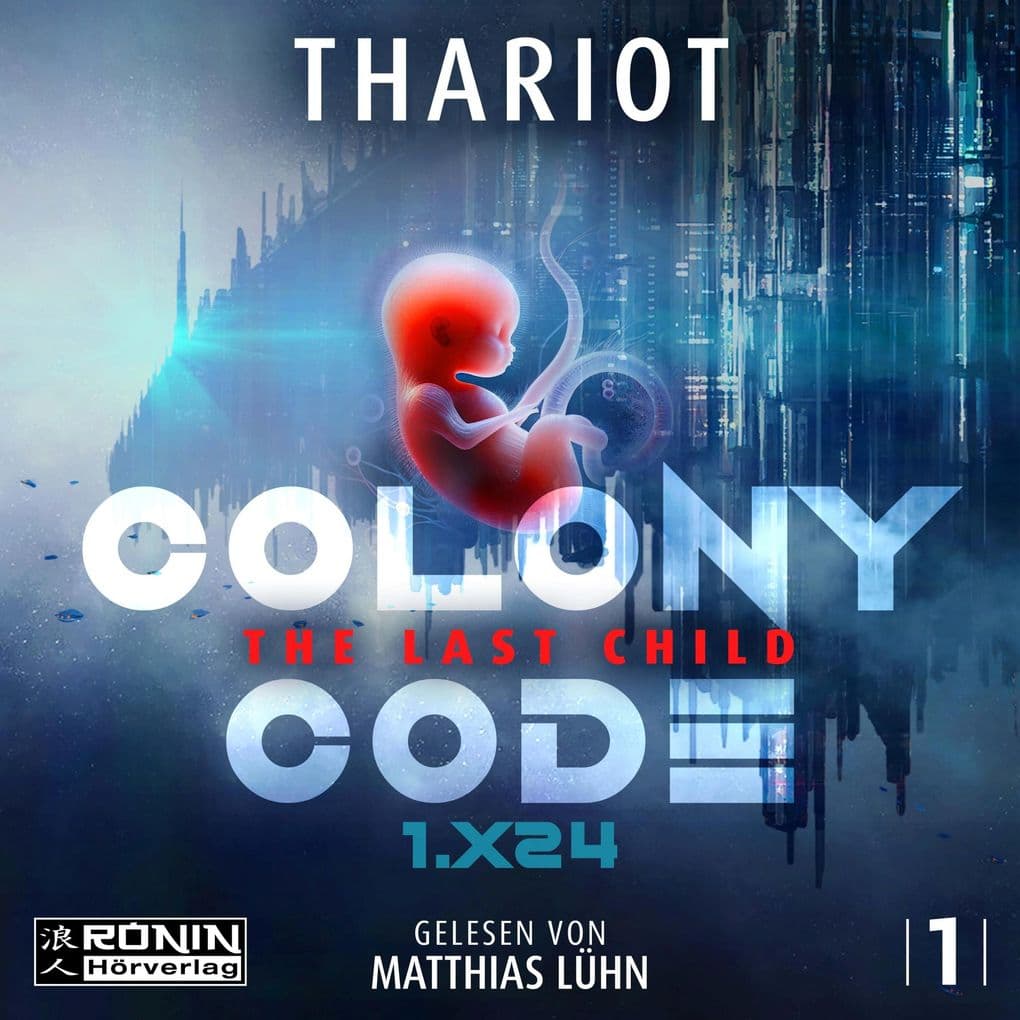 Colony Code 1.X24 - The Last Child