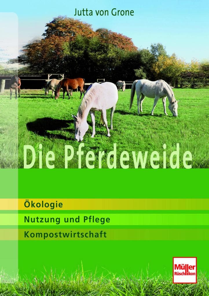 Die Pferdeweide