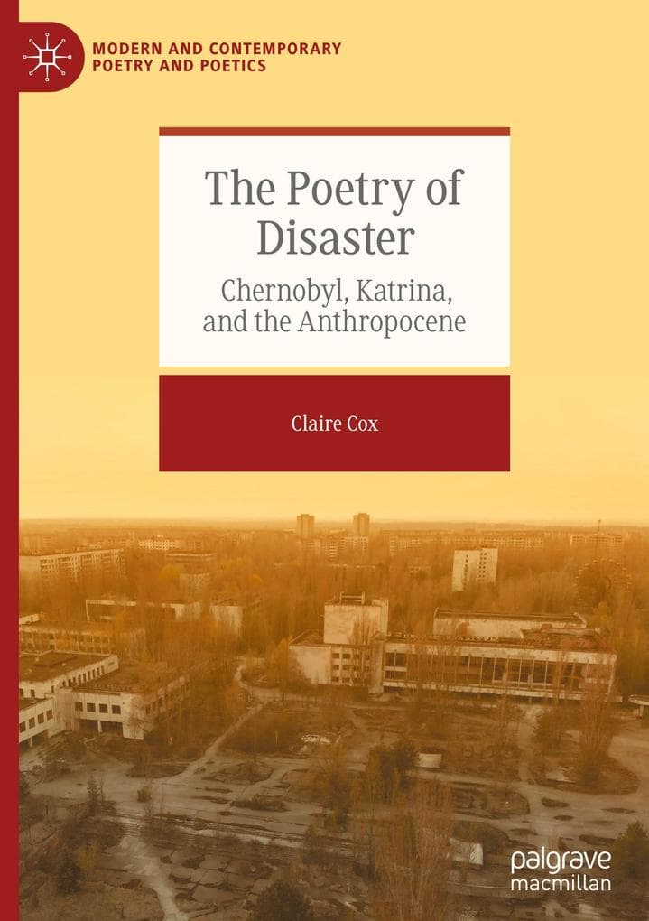 The Poetry of Disaster