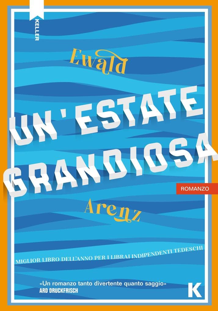 Un'estate grandiosa