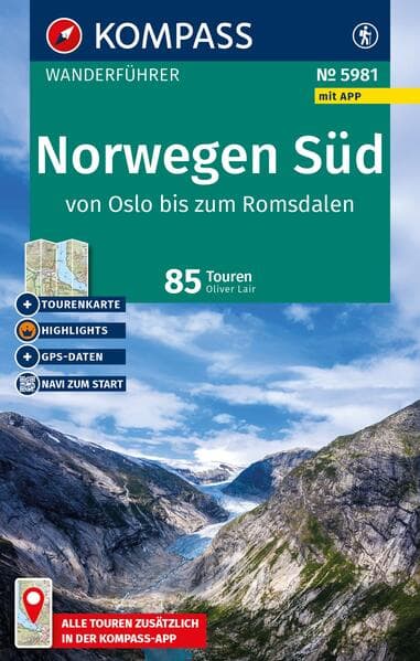 KOMPASS Wanderführer Norwegen Süd, von Oslo bis zum Romsdalen, 85 Touren mit Extra-Tourenkarte