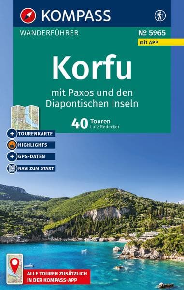 KOMPASS Wanderführer Korfu mit Paxos und den Diapontischen Inseln, 40 Touren mit Extra-Tourenkarte