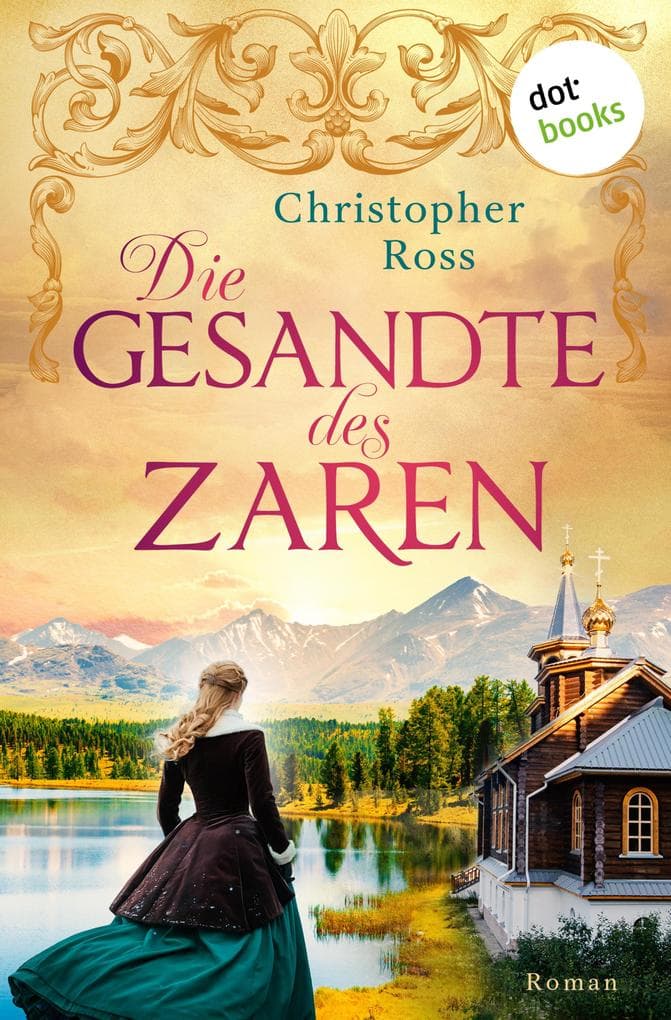 Die Gesandte des Zaren