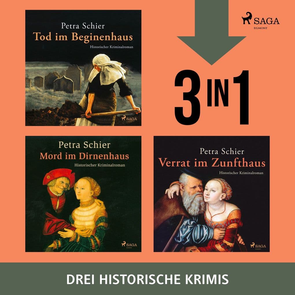 Tod im Beginenhaus, Mord im Dirnenhaus & Verrat im Zunfthaus
