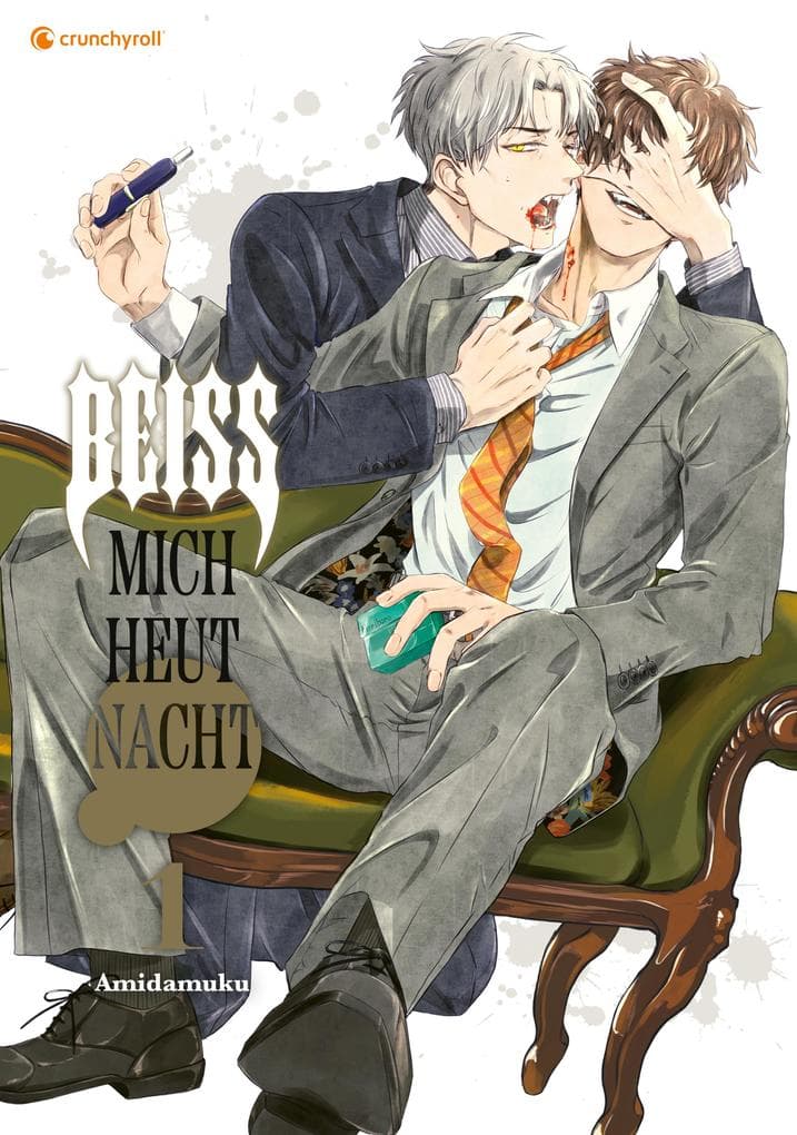 Beiß mich heut Nacht - Band 1