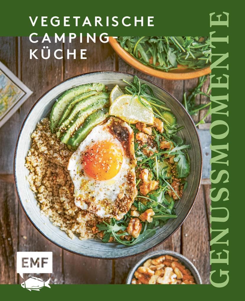 Genussmomente: Vegetarische Camping-Küche