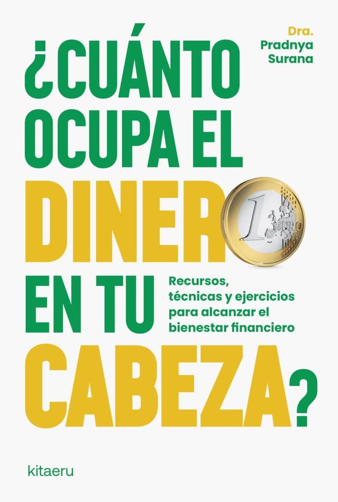 Cuánto ocupa el dinero en tu cabeza?