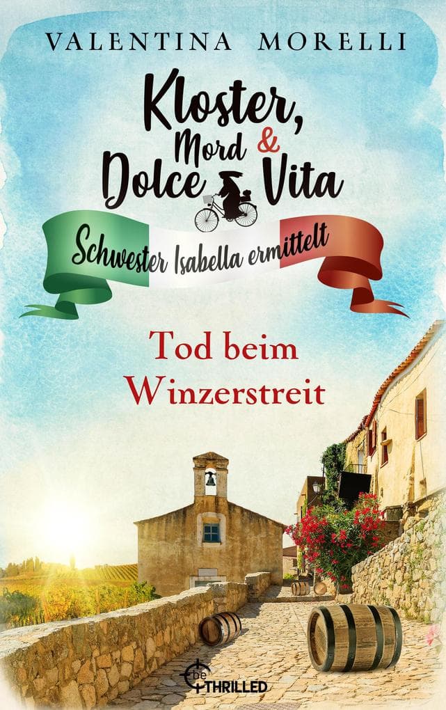 Kloster, Mord und Dolce Vita - Tod beim Winzerstreit
