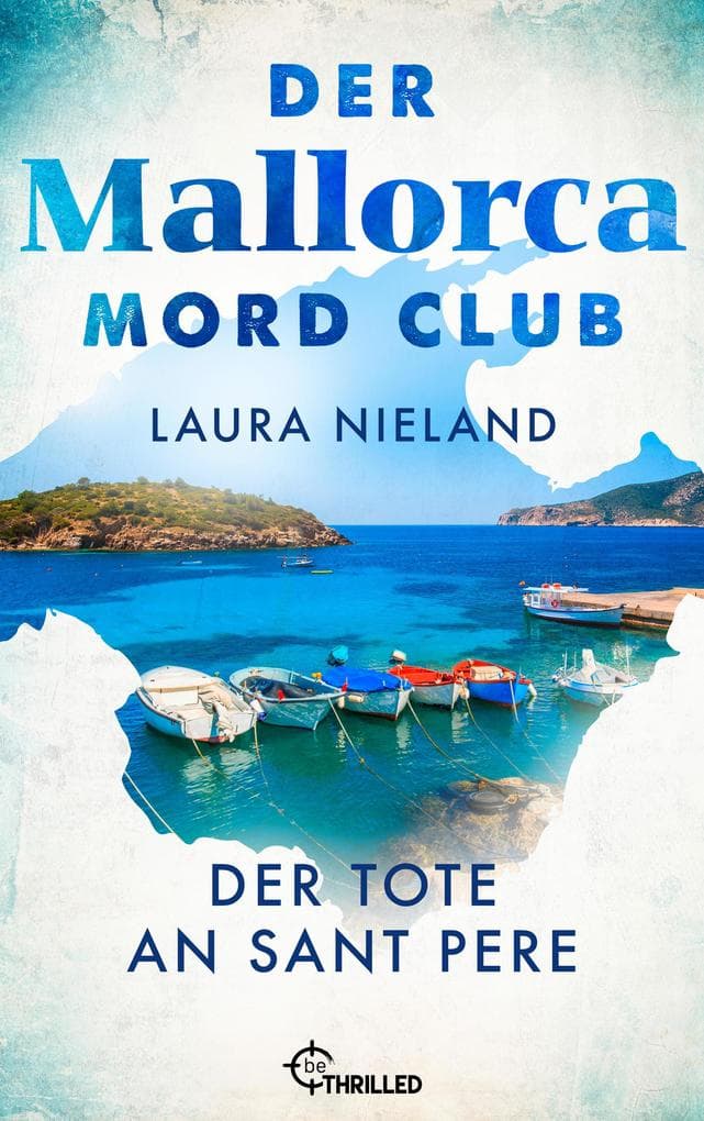Der Mallorca Mord Club - Der Tote an Sant Pere