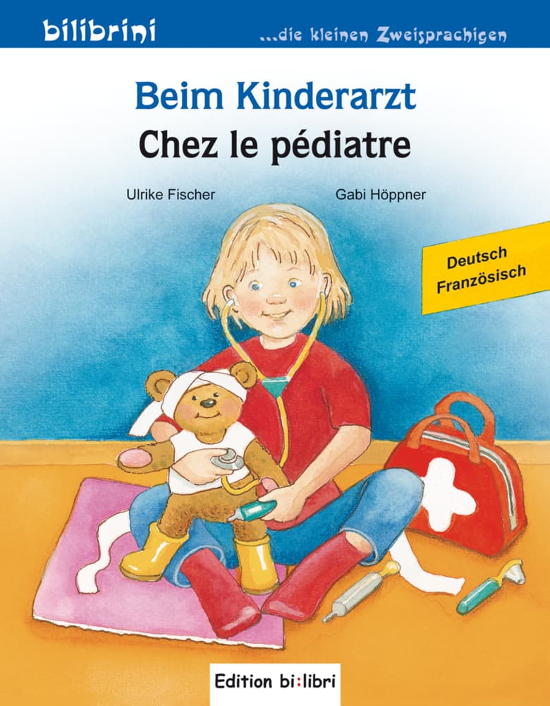 Beim Kinderarzt (Deutsch-Französisch)