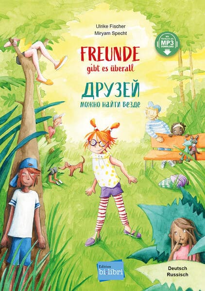 Freunde gibt es überall (Deutsch-Russisch)