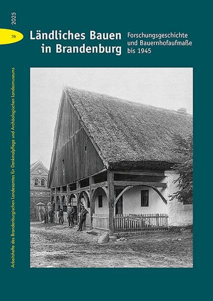 Ländliches Bauen in Brandenburg