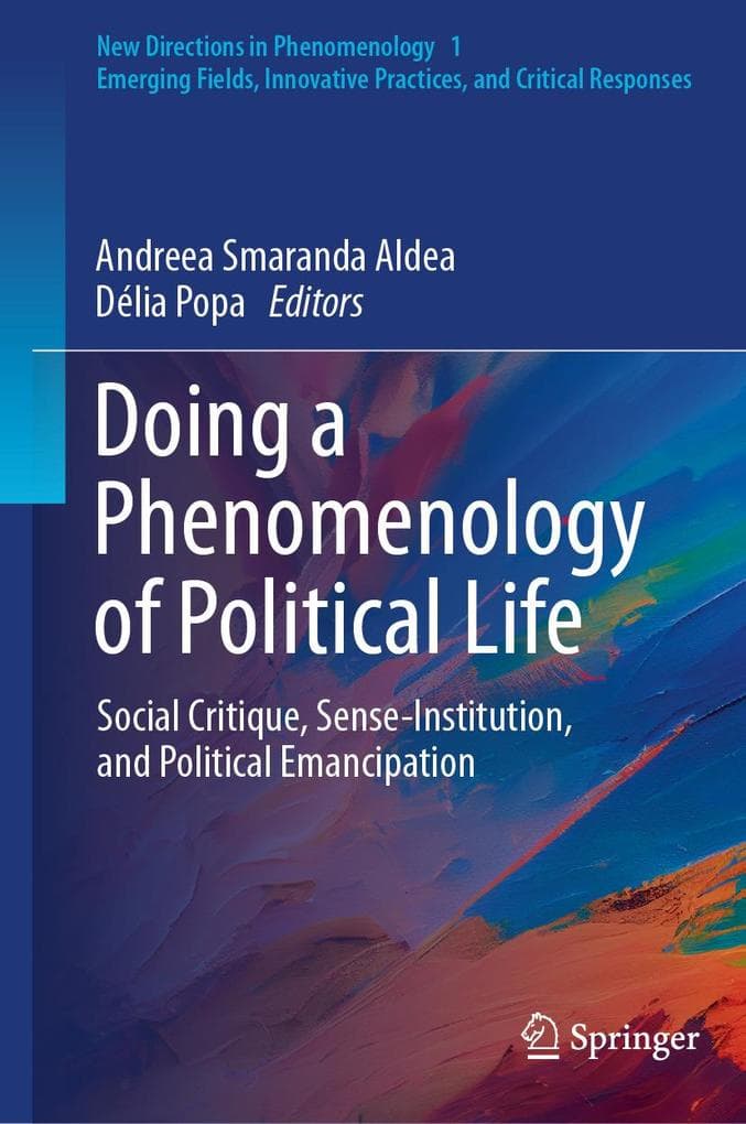 Doing a Phenomenology of Political Life
