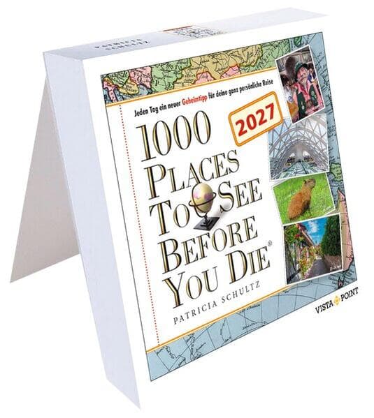1000 Places to see before you die Kalender 2027 - In 365 Tagen um die Welt reisen