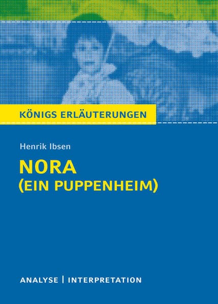 Nora (Ein Puppenheim) von Henrik Ibsen
