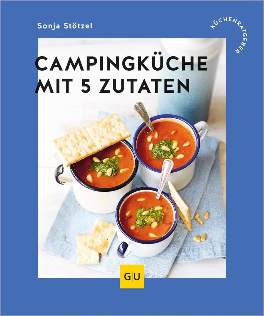 Campingküche mit 5 Zutaten